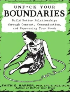 Unfuck Your Boundaries by Faith G. Harper, book cover