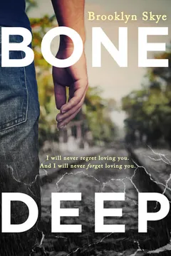 Bone Deep by Brooklyn Skye, book cover