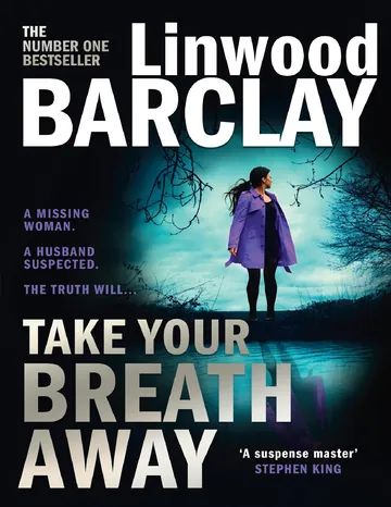 Take Your Breath Away by Linwood Barclay, book cover