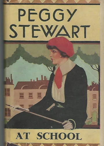 PEGGY STEWART AT SCHOOL by Gabrielle E Jackson, book cover