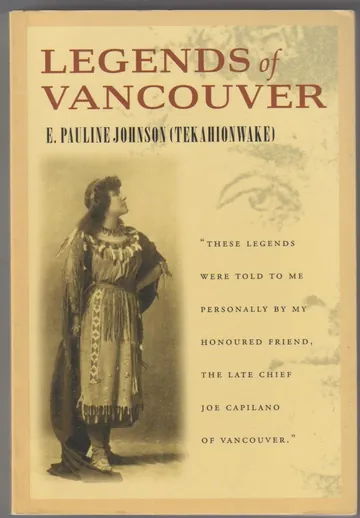 Legends of Vancouver by E. Pauline Johnson, book cover