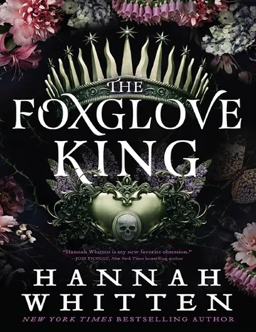 The Foxglove King by Hannah Whitten, book cover