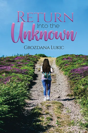 Return Into the Unknown by Grozdana Lukic, book cover