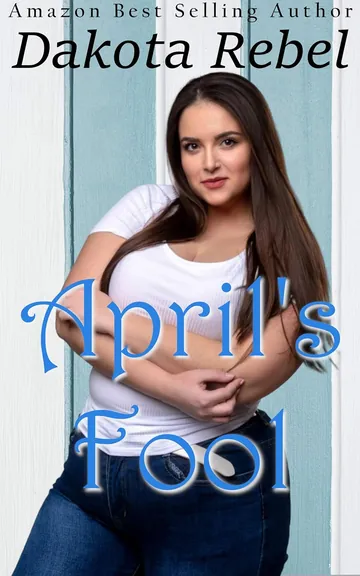 April's Fool by Dakota Rebel, book cover