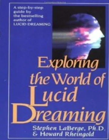 Exploring the World of Lucid Dreaming by Stephen LaBerge, book cover