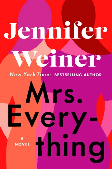 Mrs. Everything by Jennifer Weiner, book cover