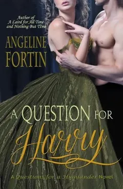A Question for Harry by Angeline Fortin, book cover