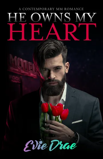 He Owns My Heart by Evie Drae, book cover