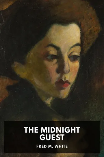 The Midnight Guest by Fred M. White, book cover