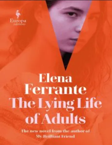 The Lying Life of Adults by Elena Ferrante, book cover