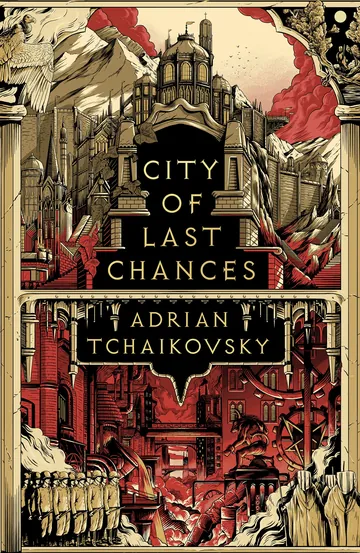 City of Last Chances by Adrian Tchaikovsky, book cover