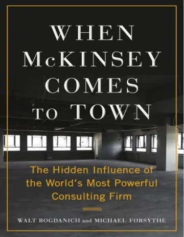 When McKinsey Comes to Town by Walt Bogdanich, book cover