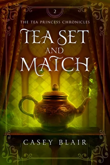 Tea Set and Match by Casey Blair, book cover