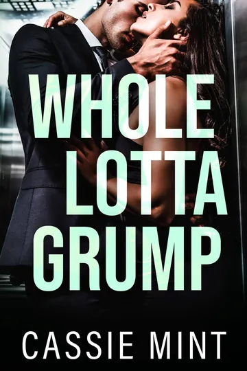 Whole Lotta Grump by Cassie Mint, book cover