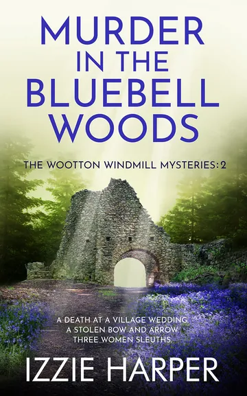 Murder in the Bluebell Woods by Izzie Harper, book cover