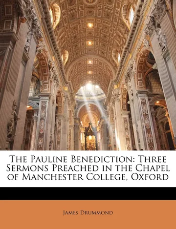 The Pauline Benediction by James Drummond, book cover