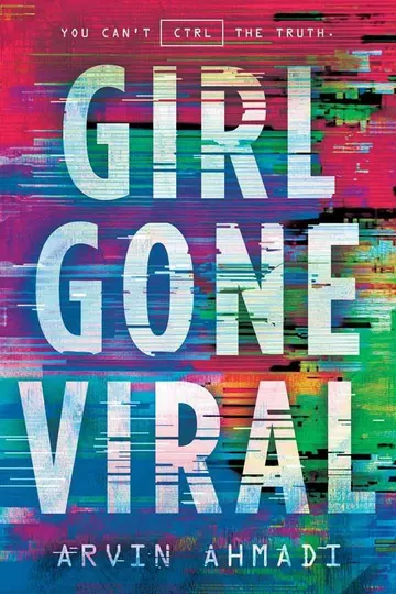 Girl Gone Viral by Arvin Ahmadi, book cover