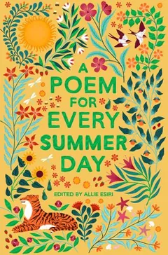 A Poem for Every Summer Day by Allie Esiri, book cover