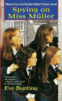 Spying on Miss Muller by Eve Bunting, book cover