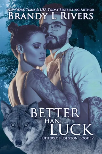Better Than Luck by Brandy L. Rivers, book cover