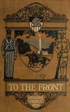 To the Front by Charles King, book cover