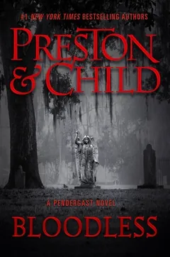 Bloodless by Douglas Preston, book cover