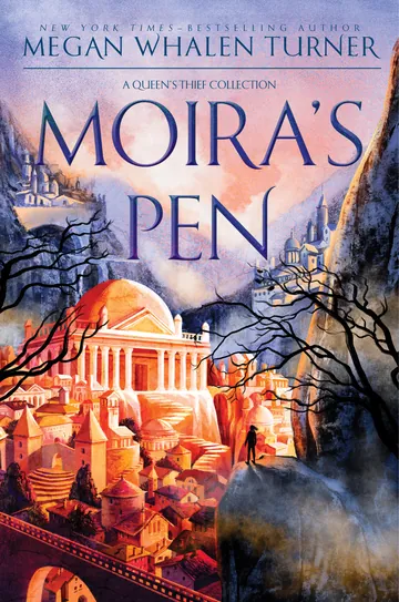 Moira's Pen by Megan Whalen Turner, book cover