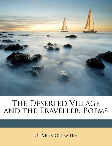 The Deserted Village and the Traveller by Oliver Goldsmith, book cover