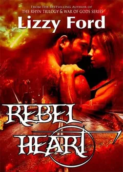 Rebel Heart by Lizzy Ford, book cover