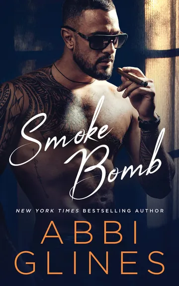 Smoke Bomb by Abbi Glines, book cover