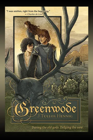 Greenwode by J. Tullos Hennig, book cover