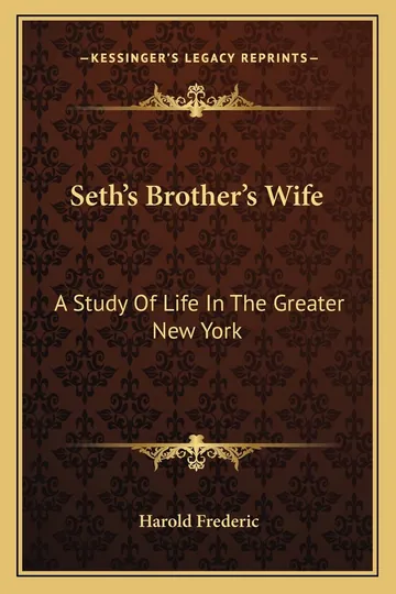Seth's Brother's Wife by Harold Frederic, book cover