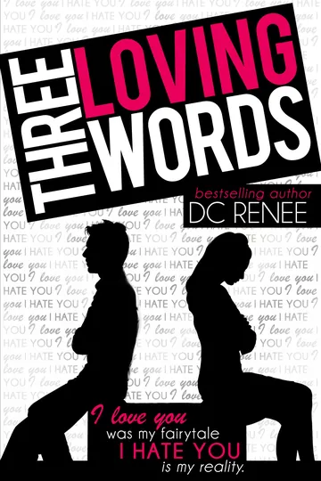 Three Loving Words by D.C. Renee, book cover