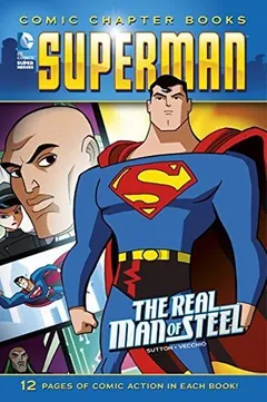 The Real Man of Steel by Laurie S. Sutton, book cover