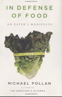 In Defense of Food by Michael Pollan, book cover