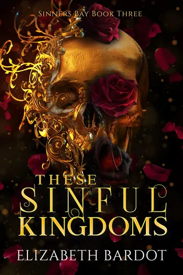 These Sinful Kingdoms by Elizabeth Bardot, book cover