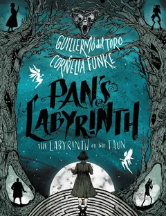 Pan's Labyrinth - Guillermo del Toro