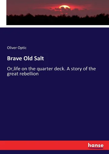 Brave Old Salt by Oliver Optic, book cover