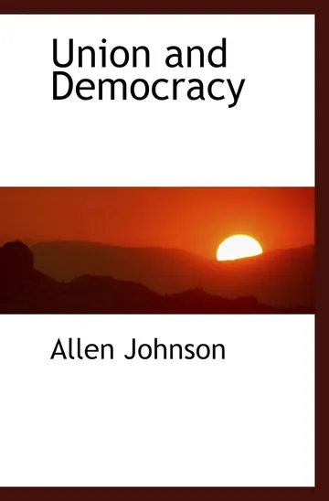 Union and Democracy by Allen Johnson, book cover