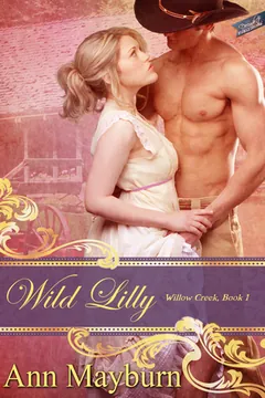 Wild Lilly by Ann Mayburn, book cover