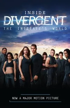 Inside Divergent by Veronica Roth, book cover