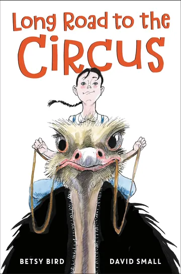 Long Road to the Circus by Betsy Bird, book cover