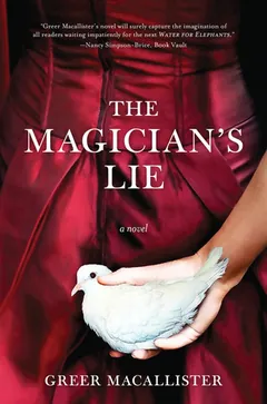 The Magician's Lie by Greer Macallister, book cover