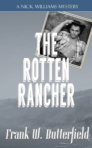 The Rotten Rancher by Frank W. Butterfield, book cover