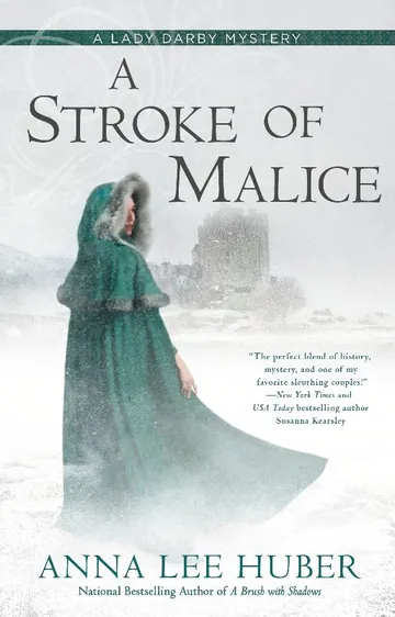 A Stroke of Malice by Anna Lee Huber, book cover