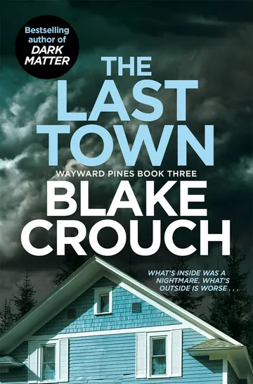 The Last Town by Blake Crouch, book cover
