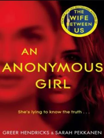 An Anonymous Girl by Greer Hendricks, book cover