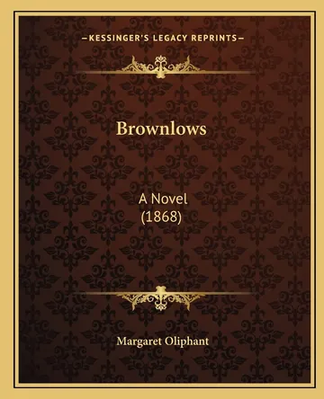 Brownlows by Margaret Oliphant, book cover