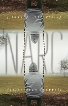 Narc by Crissa-Jean Chappell, book cover