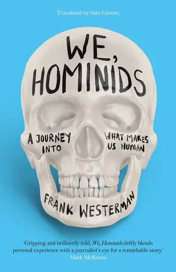 We, Hominids by Frank Westerman, book cover